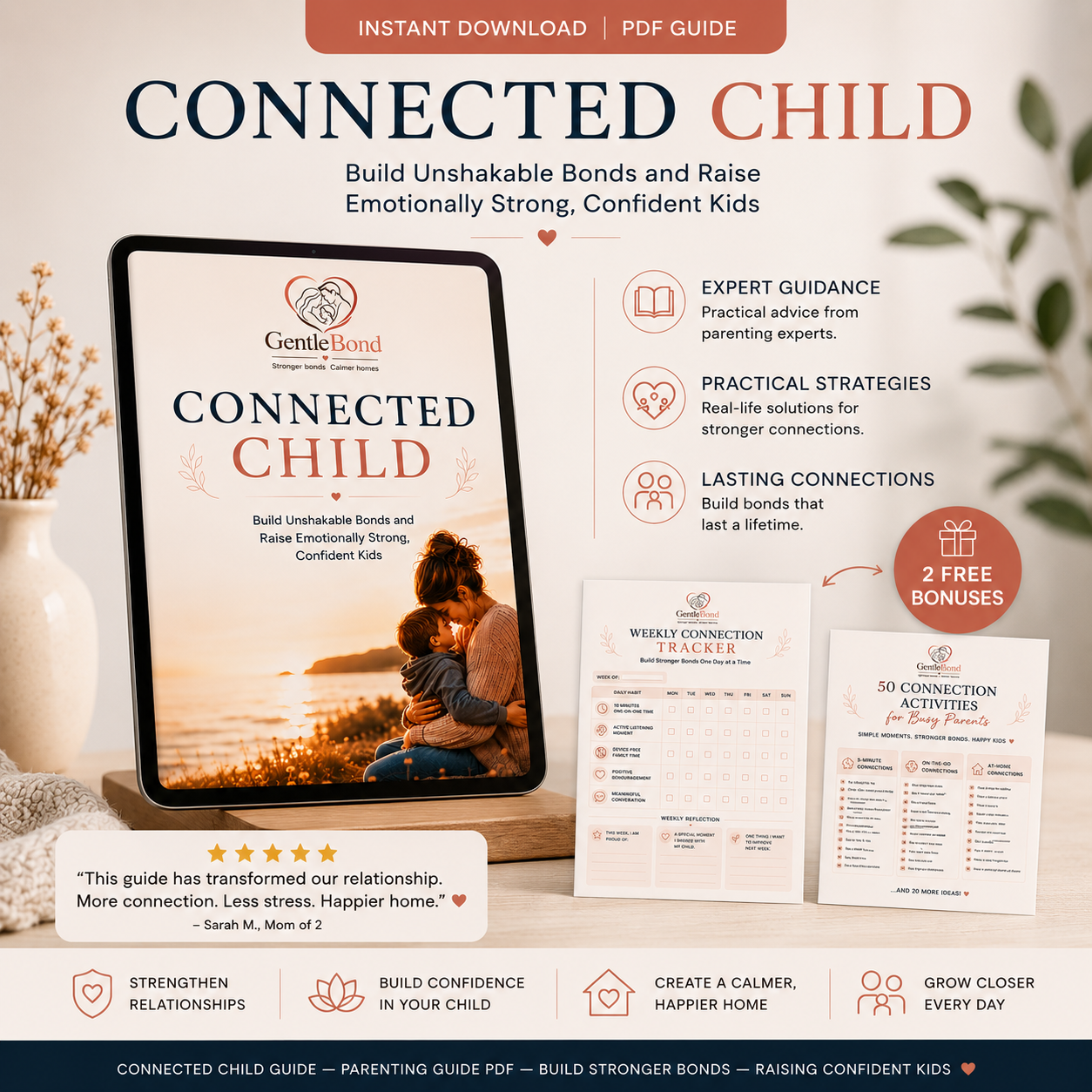 Connected Child parenting guide PDF with free weekly connection tracker and family bonding activities for parents and children.
